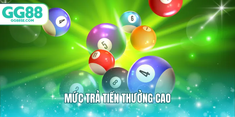 Mức trả tiền thưởng cao